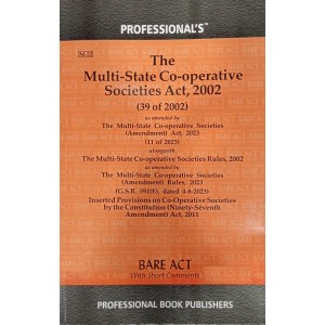 Professional's Multi-State Co-Operative Societies Act, 2002 Bare Act 2024 